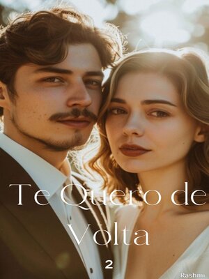 cover image of Te Quero de Volta 2